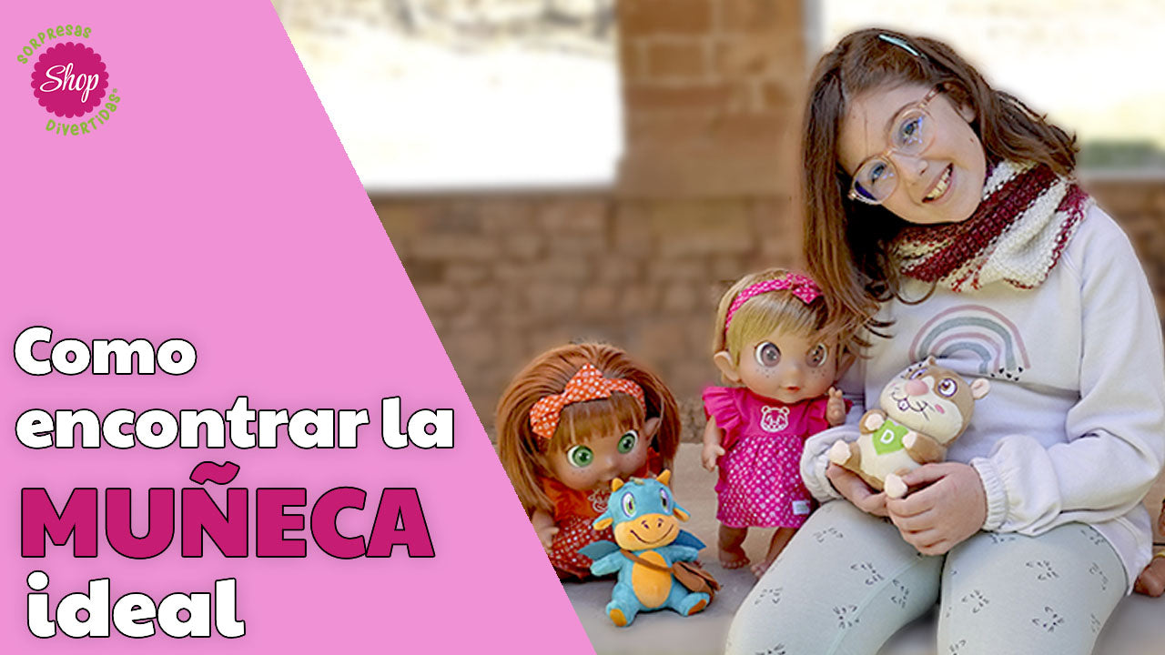 Cómo encontrar la muñeca ideal